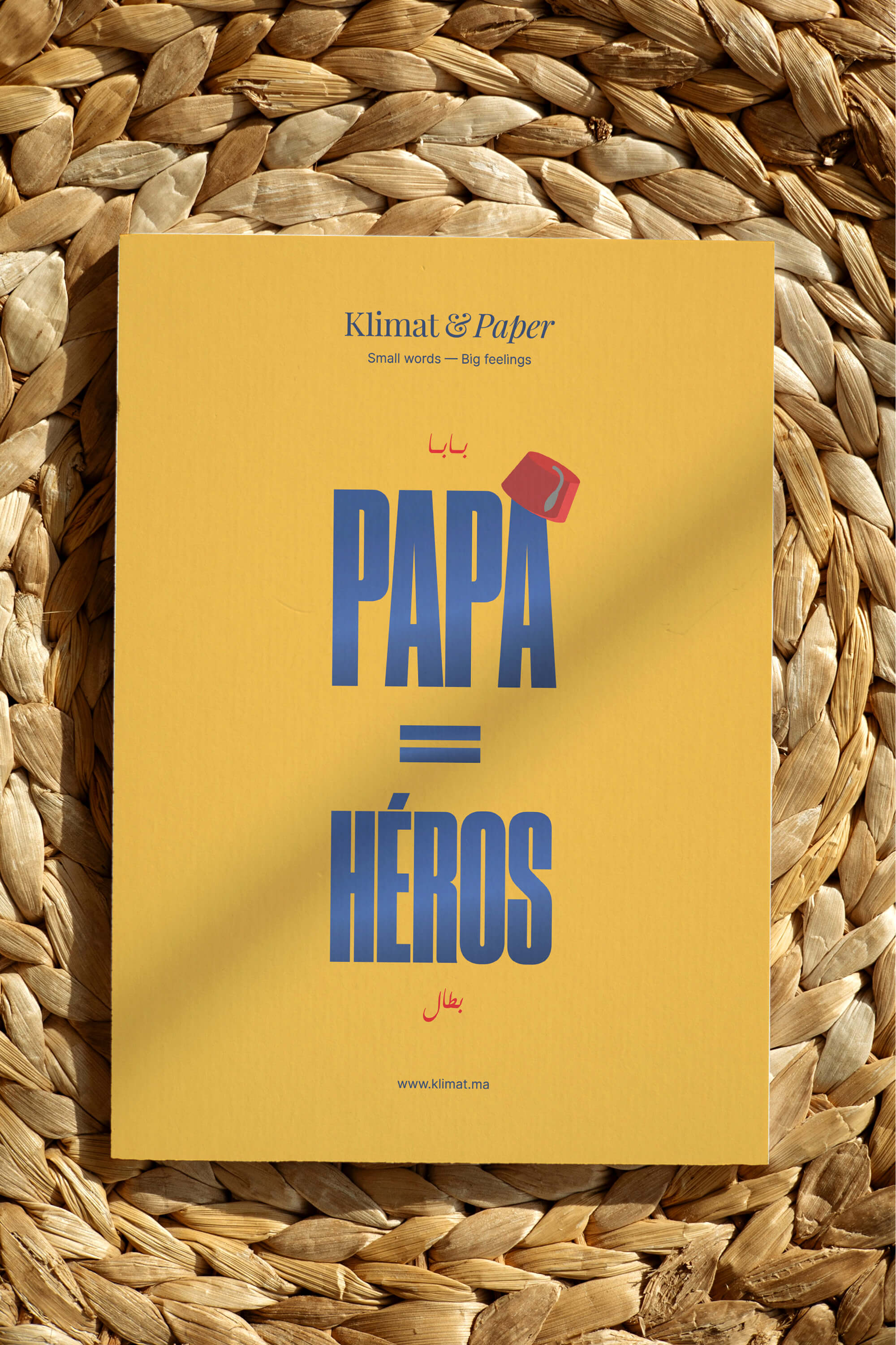 Papa = héros